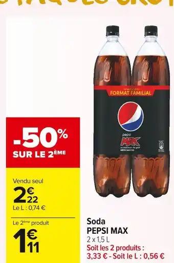 Carrefour Market Pepsi max soda offre