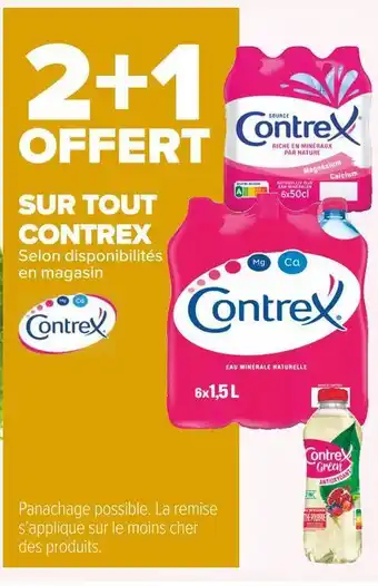 Carrefour Market Contrex 2+1 offert sur tout contrex offre