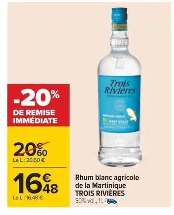 Carrefour Trois rivières rhum blanc agricole de la martinique offre