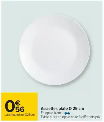 Carrefour Assiettes plate ø 25 cm offre