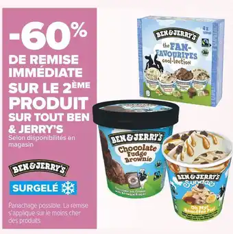 Carrefour Market Ben & jerry’s -60% de remise immédiate sur le 2ème produit sur tout ben & jerry’s offre