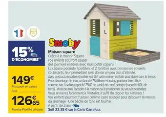 Smoby maison square