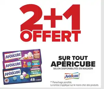 Carrefour Apéricube 2+1 offert sur tout apéricube offre