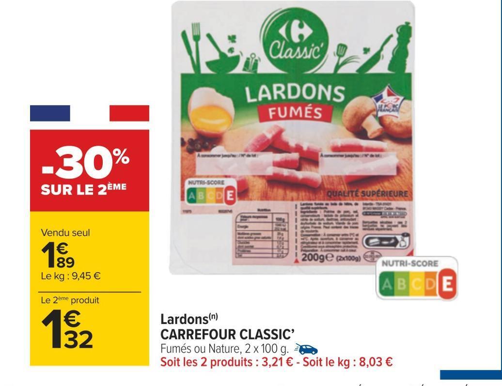 Promo Carrefour classic lardons chez Carrefour