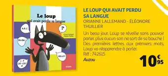 Auchan Auzou le loup qui avait perdu sa langue offre