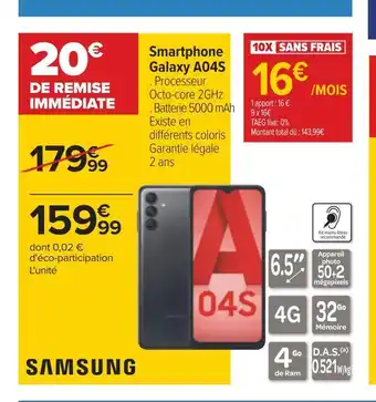 Carrefour Samsung smartphone galaxy a04s offre