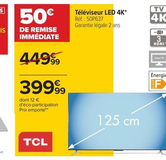 Carrefour Tcl téléviseur led 4k offre
