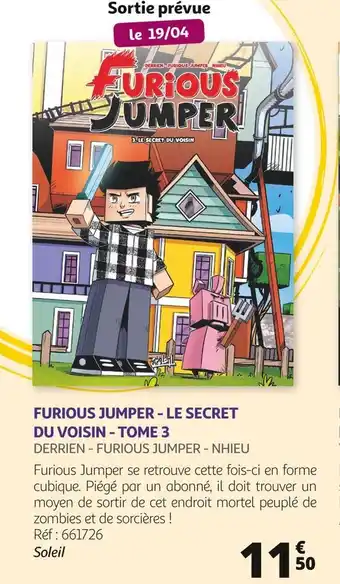 Auchan Soleil furious jumper - le secret du voisin - tome 3 offre