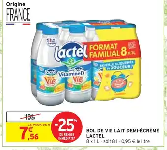 Intermarché Lactel bol de vie lait demi-écrémé offre