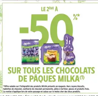 Intermarché Milka le 2ème à -50% sur tous les chocolats de pâques milka offre