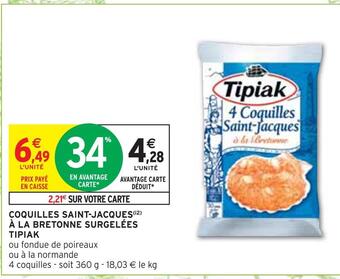 Intermarché Tipiak coquilles saint-jacques à la bretonne surgelées offre