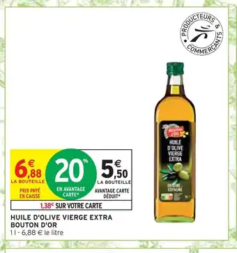 Intermarché Bouton d'or huile d'olive vierge extra offre