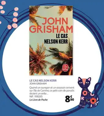 Auchan Le livre de poche le cas nelson kerr offre