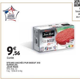 Intermarché Jean rozé steaks hachés pur boeuf x10 surgelés offre