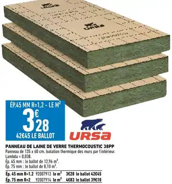Brico Cash Ursa panneau de laine de verre thermocoustic 38pp offre