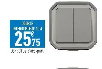 Brico Cash Legrand double interrupteur 10 a gris offre