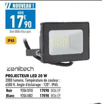 Brico Cash Zenitech projecteur led 20 w offre