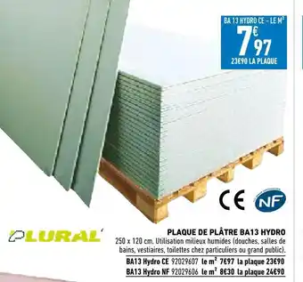 Brico Cash Plural plaque de plâtre ba13 hydro offre