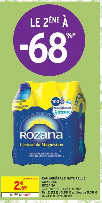 Intermarché Rozana eau minérale naturelle gazeuse offre