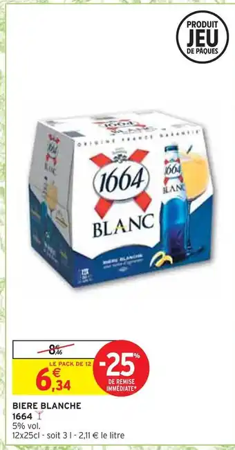 Intermarché 1664 biere blanche offre
