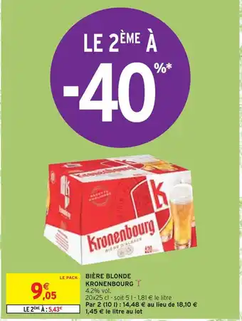 Intermarché Kronenbourg bière blonde offre