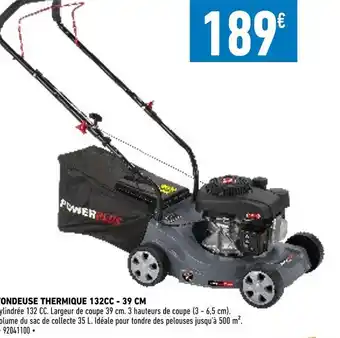 Brico Cash Powerplus tondeuse thermique 132cc - 39 cm offre