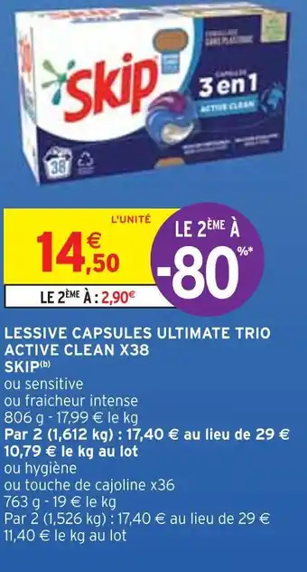 Intermarché Skip lessive capsules ultimate trio active clean x38 (b) offre