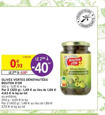 Intermarché Bouton d'or olives vertes dénoyautées offre