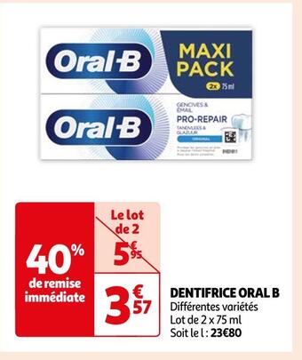 Auchan Oral b dentifrice offre