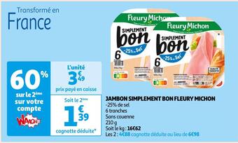 Auchan Supermarché Fleury michon jambon simplement bon offre