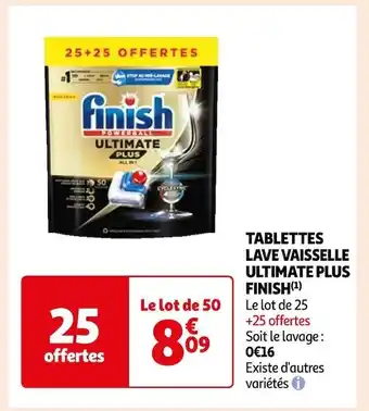 Auchan Supermarché Finish tablettes lave vaisselle ultimate plus (1) offre