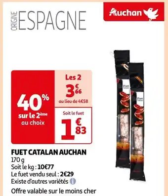 Auchan Auchan fuet catalan auchan offre