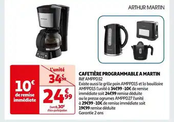 Auchan Arthur martin cafetière programmable offre