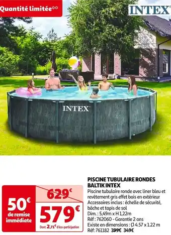 Auchan Intex piscine tubulaire rondes baltik offre