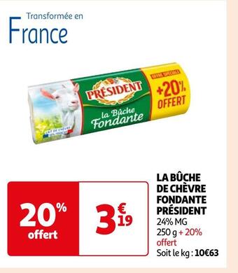Auchan Président la bûche de chèvre fondante offre