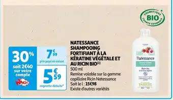 Auchan Natessance natessance shampooing fortifiant à la kératine végétale et au ricin bio(1) offre