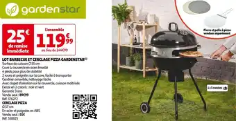 Auchan Gardenstar lot barbecue et cerclage pizza offre