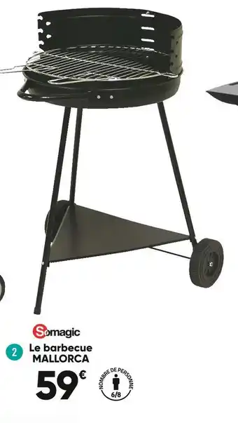 Bricorama Somagic le barbecue mallorca offre