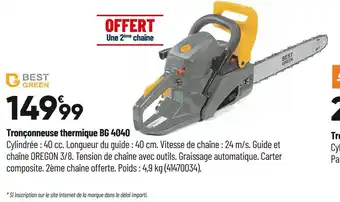 Bricorama Best green tronconneuse therliqueque bg 4040 offre
