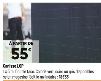 Bricorama Canisse lop offre