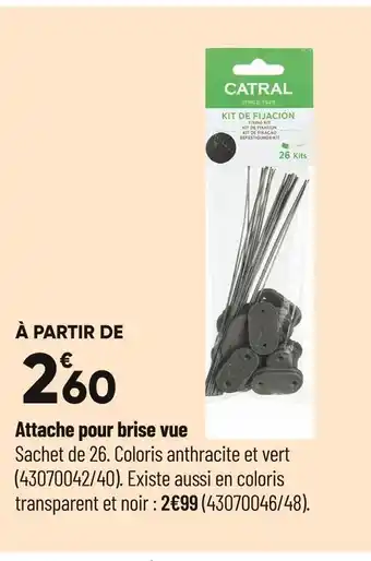 Bricorama Attache pour brise vue offre