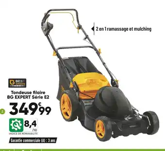 Bricorama Bestgreen tondeuse fi laire bg expert série e2 offre