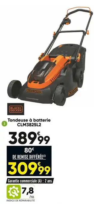 Bricorama Black + decker tondeuse à batterie clm3825l2 offre