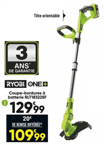Bricorama Ryobi coupe-bordures à batterie rlt183225f offre