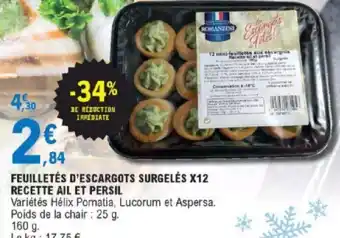 E.Leclerc Feulletes D'Escargots Surgelés x12 Recete Ail et Persil offre
