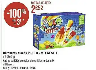Casino Supermarchés Bâtonnets Glacés Pirulo - Mix Nestlé offre
