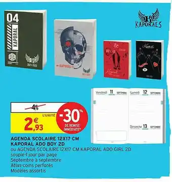 Intermarché Agenda Scolaire 12 X 17 Cm Kaporal Ado Boy 2d offre