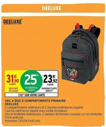 Intermarché Sac à Dos 2 Compartiments Primaire Deeluxe offre