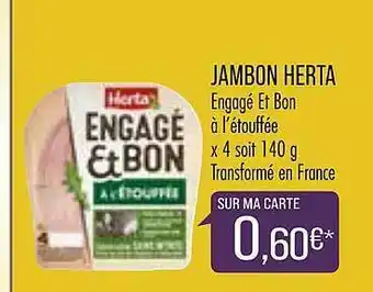 Match Jambon Herta offre