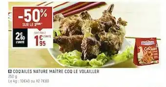 Spar Coq'ailes Nature Maître Coq Le Volailler offre
